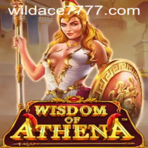 Exploring the WisdomofAthena and the Allure of WILD ACE 777