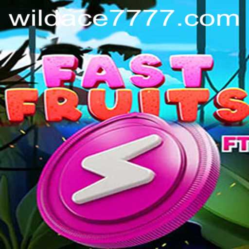 Discover the Excitement of FastFruits and the Thrill of WILD ACE 777